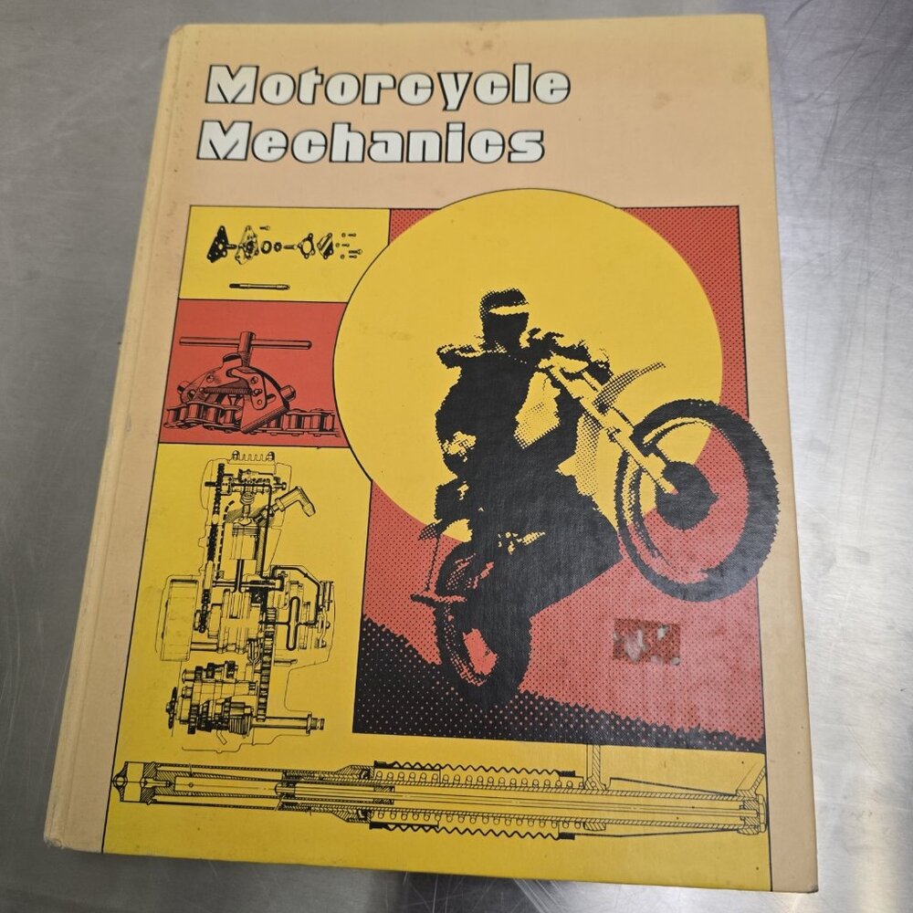 Vintage 1977 hardcover book: Motorcycle Mechanics, pub'r Prentice-Hall